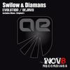 Dejavu (Original Mix) - Swilow&Diamans