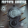 FOTTUTO SHOOTER (Explicit) - Lil Shooter