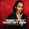Born To Fly (Original Mix) - Courtney John