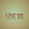 Idem Totter - Mavin Dank