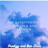 THE ADVENTURES OF BEN LUCA AND THE PRODIGY - Royce&The Prodigy&Ben Luca