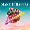 Make It Happen (Explicit) - Lolo