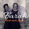 Farafi (Da Kastro Remix) - Farafi&Da Kastro