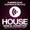 Everybody Ine The Place (Original Mix) - Pumping Guys