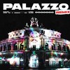 Palazzo (Remix|Explicit) - mokuba&Sly Alone&Lando&John on a Mission