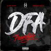 DFA FREESTYLE (Explicit) - DJ Big Skipp&OnPointLikeOP