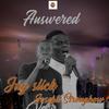 Answered - Jay Slick&Joseph Strongbow