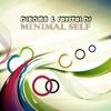 Minimal Self (Joe Maker Remix) - Diroma&Frystal DJ