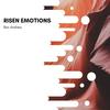 Risen Emotions (Original Mix) - Bon Andrew