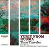 Time Traveler (Original Mix) - Yuriy From Russia