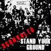 Stand Your Ground - Sconvolto