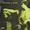 Second 2 None (Explicit) - K-Rawn