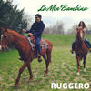 La mia bambina - Ruggero