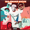 Brothas (Explicit) - Big Smoke Muzik