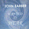 What They Say - John Barber