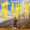 Heaven (feat. SBSTN) - Braaheim&SBSTN
