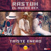 Triste Enero - Rastuh