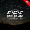 Back to You (Extended Mix) - BETASTIC