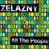 All The People (Radio Edit) - Zelazny