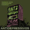 Antidepressivos - Yannick Hara&VNDROID&Verderame