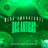 Mega Embrazante das Antigas (Explicit) - MC Mn&DJ Kauan NK&MC 7 Belo