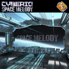 Space Melody (Reload Radio Mix) - Cyberia