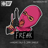 Freak (Explicit) - Changing Faces&Jimmy Danger