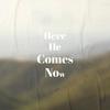 Here He Comes Now - Uma Valli