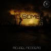 BIG SOME (Original Mix) - MICHAEL NICODEMO