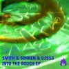 In The Rough (Original Mix) - Smith & Sorren&Lusso