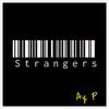 Strangers - Ay&P&Breana Marin