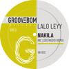 Nakila (Luis Radio Remix) - Lalo Leyy