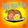 Jamon Queso Y Pollo - X3MO