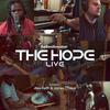 theHope[feat. Alex Faith & James O'neal] (Live) - theBeatbreaker&Alex Faith&James O'Neal