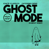 Ghost Mode (In: Most Remix) - Crate classics&Catching Cairo