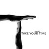 Take Your Time - daFOO