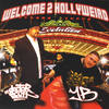 Welcome 2 Hollyweird(feat. PB & YB) (Explicit) - Doctor Scott&YB&PB