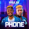 Phone (feat. Rich Bizzy) - Chile 84&Rich Bizzy