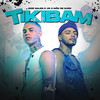 Tikibam - Igor Sales&JS o Mão de Ouro