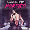 Momento (Explicit) - Sammy & Falsetto