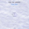 Sonic Cake - Bob the Groove