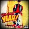 Yeah (Explicit) - CBM Gwap