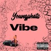 Vibe (Explicit) - Youngphats