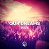 Our Dreams (Extended) - ABDZ&Seconds From Space&Krzysztof Dubień