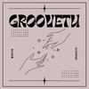 Groovetu - Wakyin