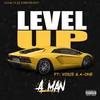 Level Up(feat. Voice & A-One) (Explicit) - A-Man&A-One&Voice