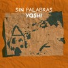 Sin Palabras - Yoshi