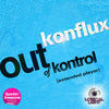 Out of Kontrol - Konflux&Random