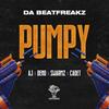 Pumpy (Explicit) - Da Beatfreakz&Deno&Cadet&AJ&Swarmz