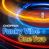 One Two - DJ Choppah